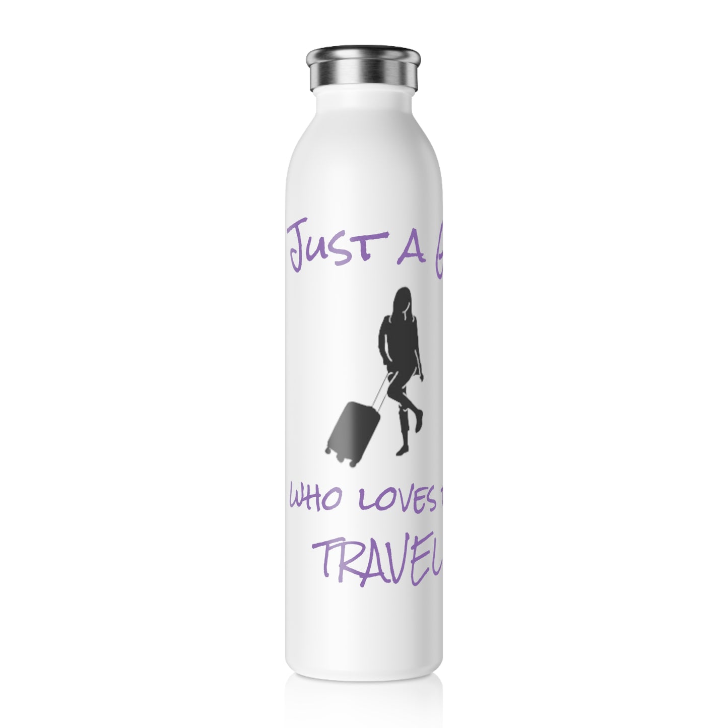 Just A Girl Who Loves to Travel Slim Water Bottle
