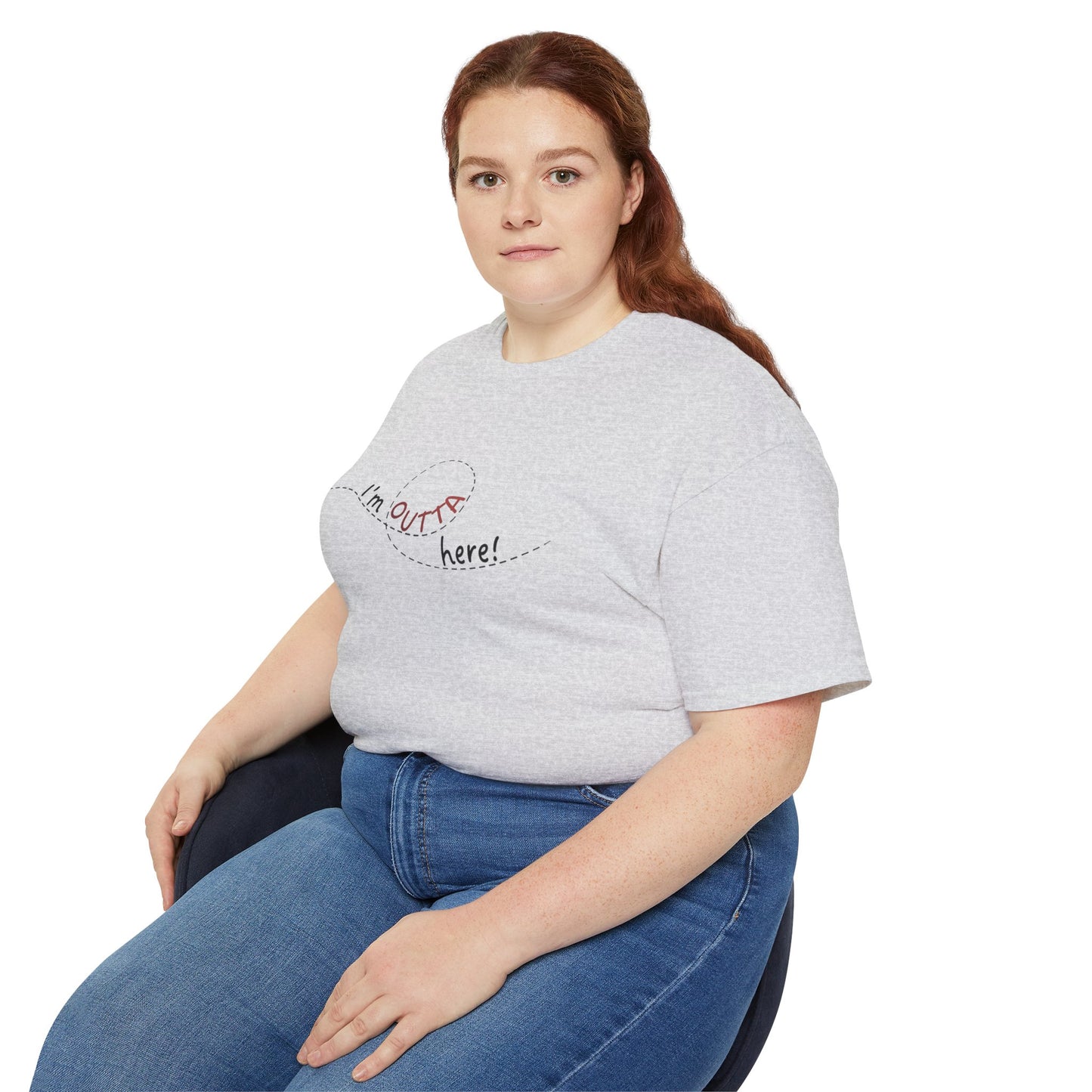 I'm Outta Here Unisex Tee