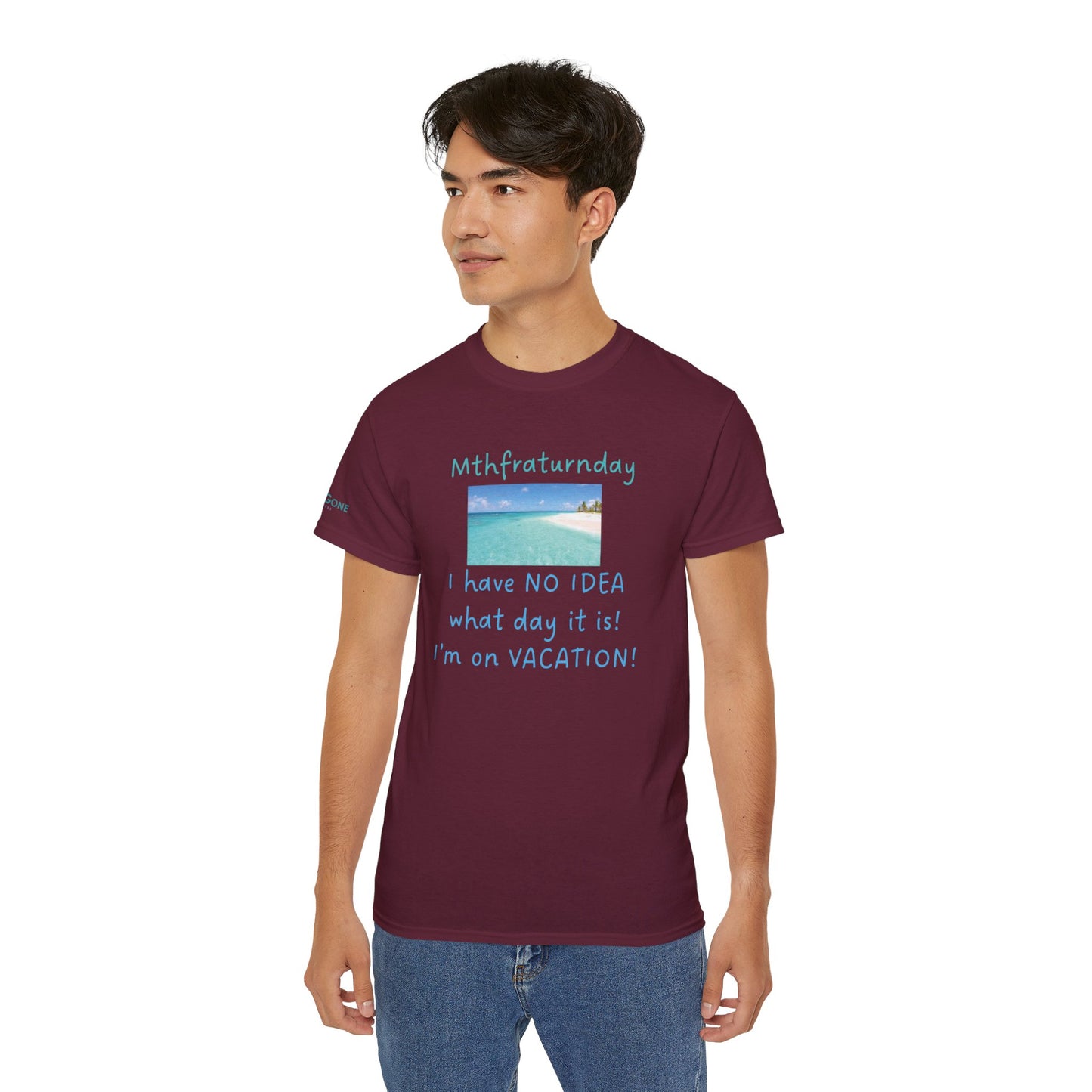 I Have No Idea What Day It Is Unisex Tee