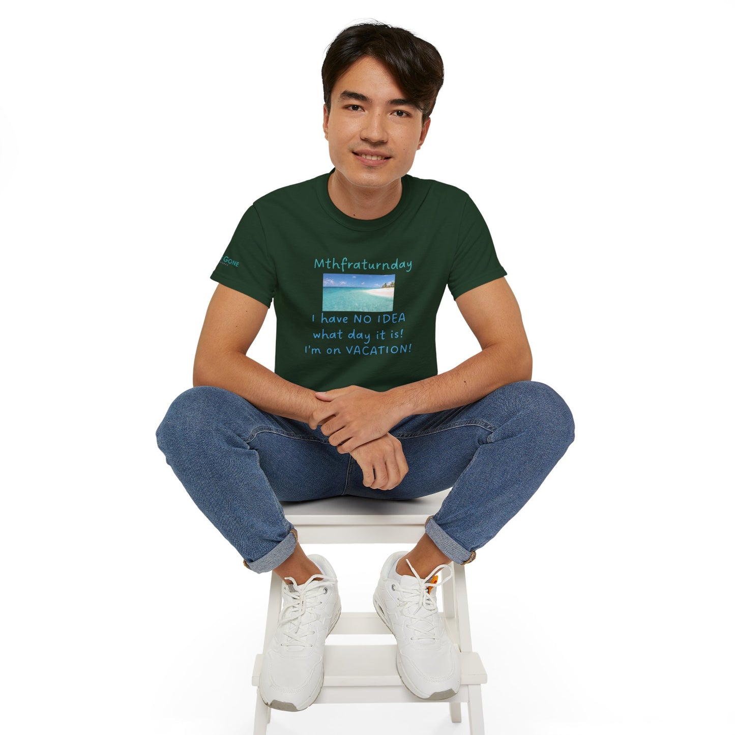 I Have No Idea What Day It Is Unisex Tee