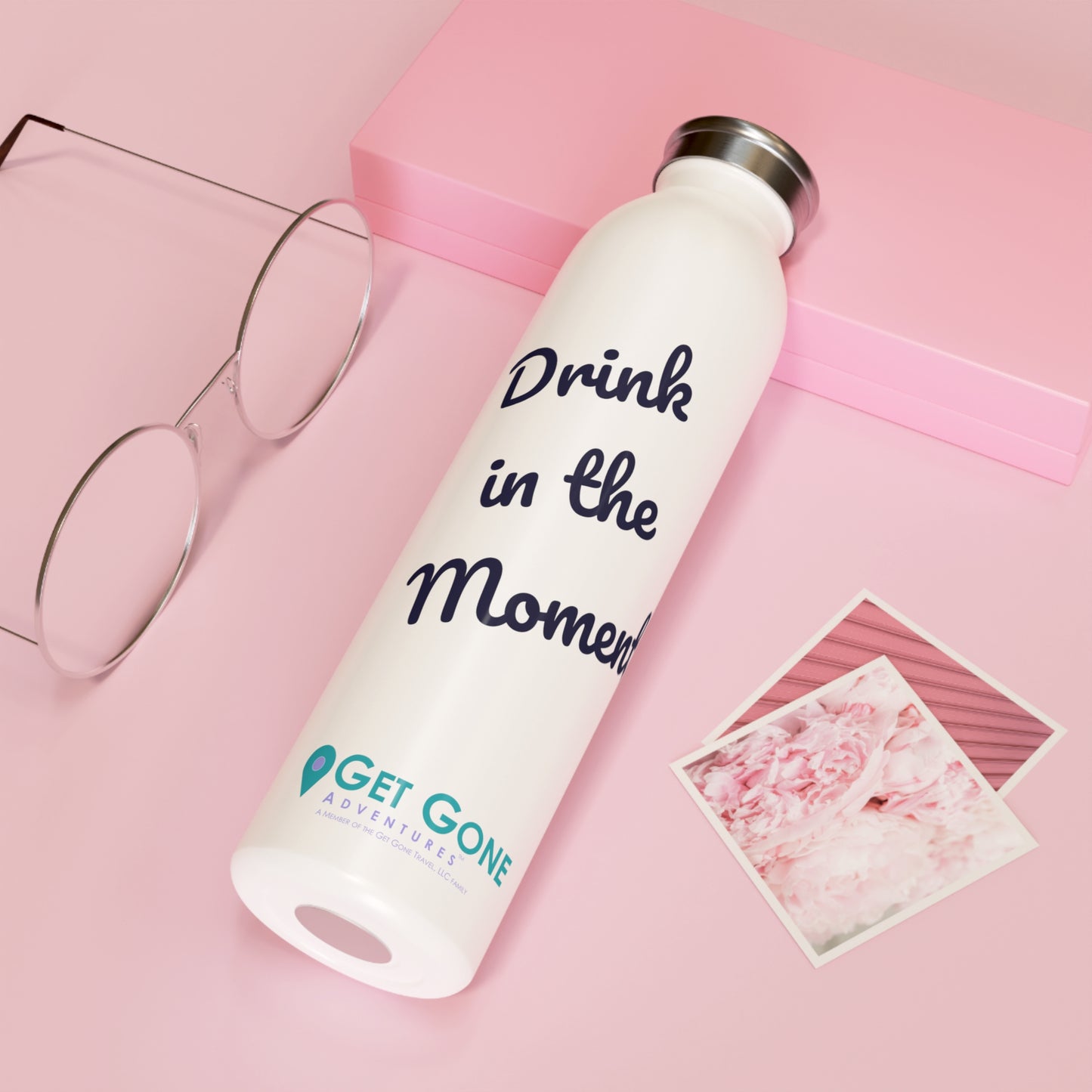 Drink in the Moment Slim Water Bottle