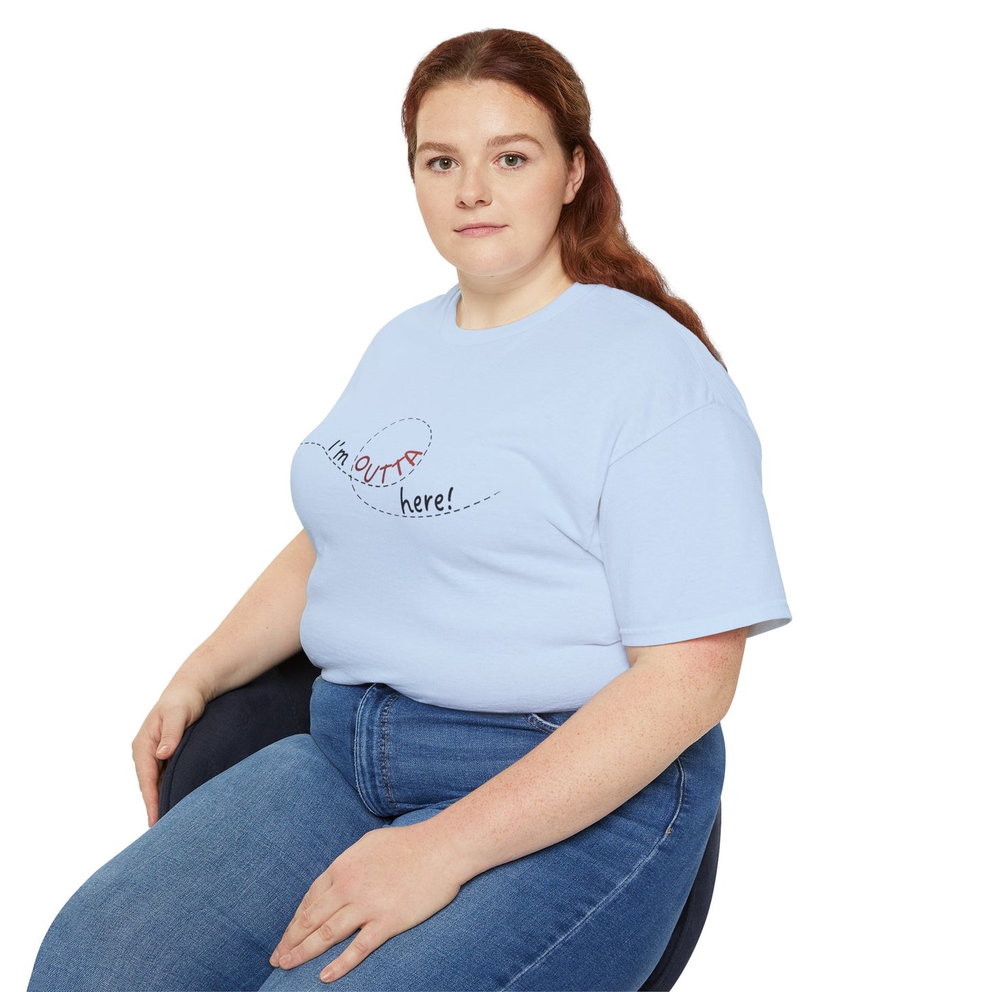 I'm Outta Here Unisex Tee