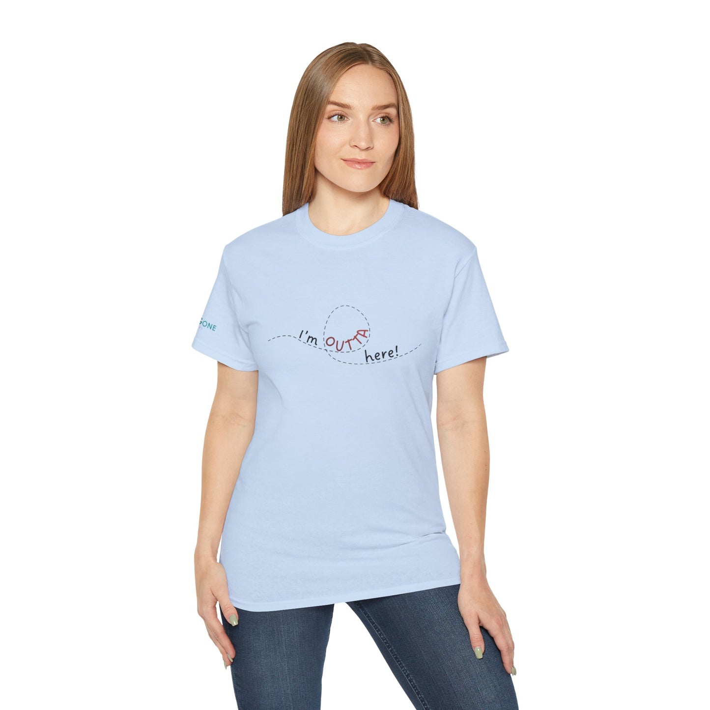 I'm Outta Here Unisex Tee