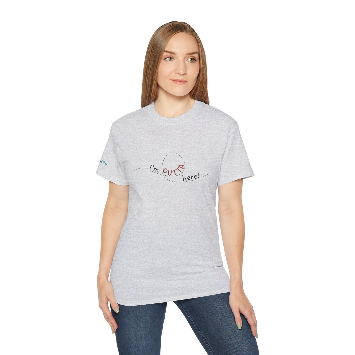I'm Outta Here Unisex Tee