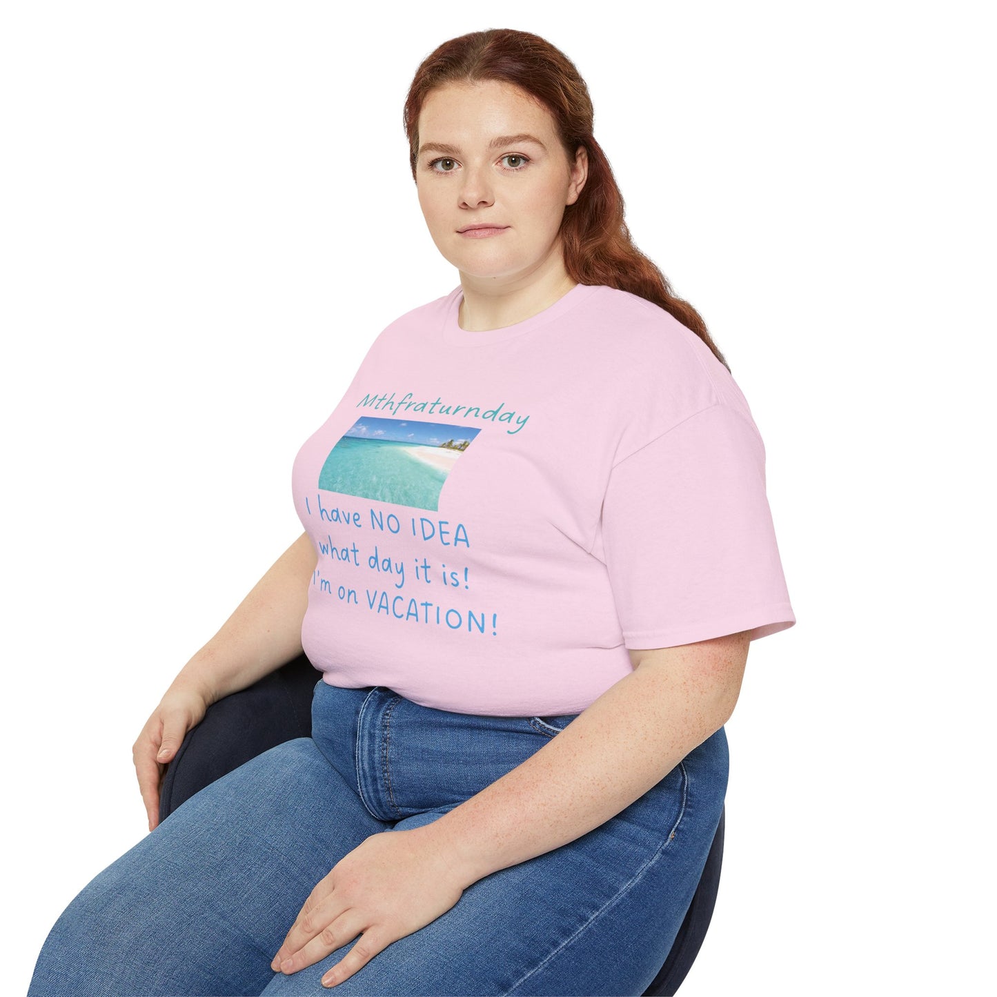 I Have No Idea What Day It Is Unisex Tee