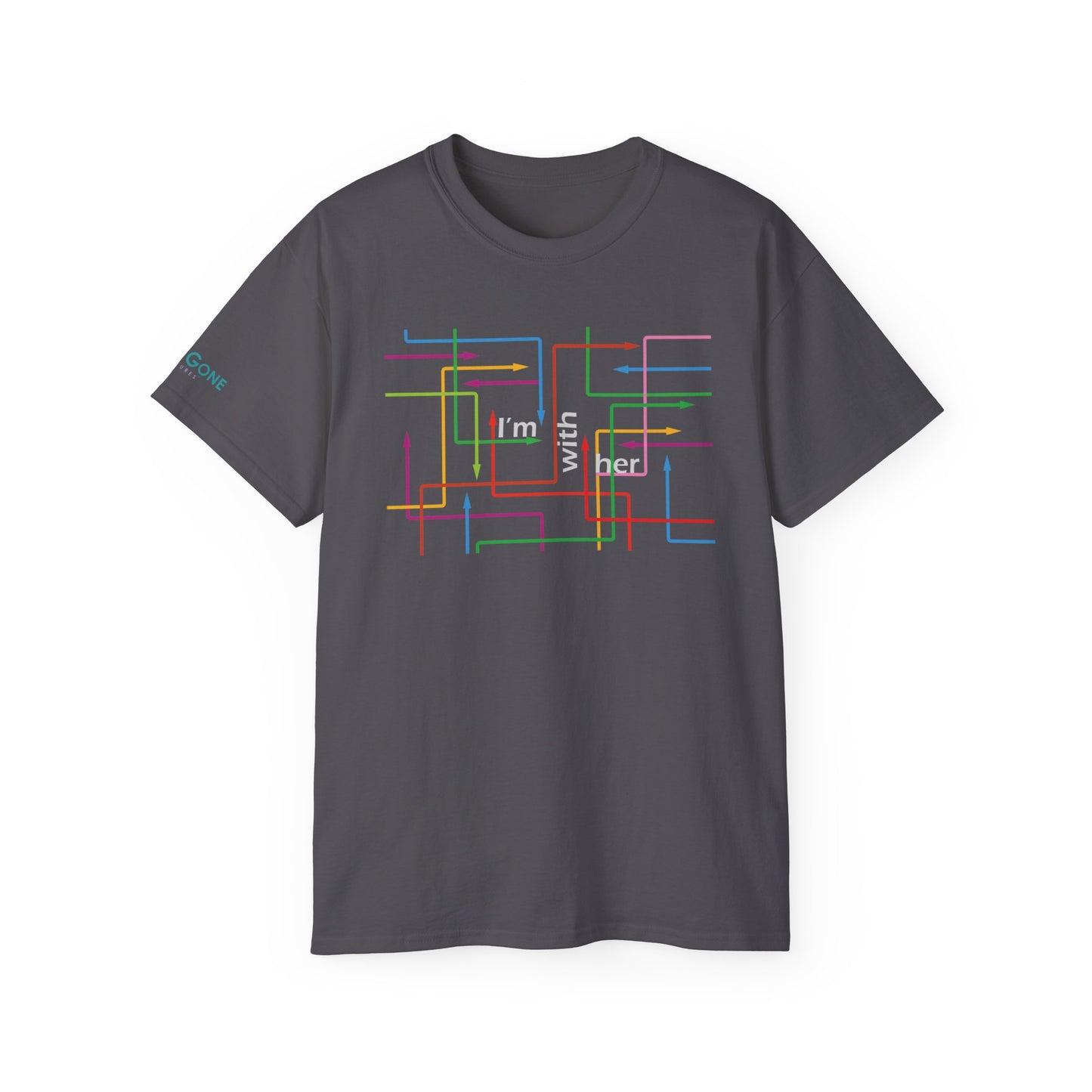 I'm With Her Everywhere Tee